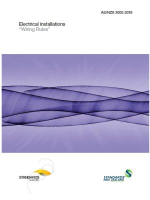 AS/NZS 3000:2018 (Amended) Electrical Installations Wiring Rules
