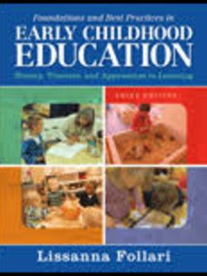 Foundations and Best Practices in Early Childhood Education + Myedlan 3rd Edition
