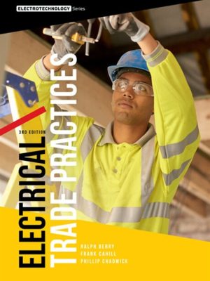 Electrical Trade Practices 3rd Edition