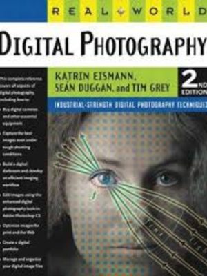 Real World Digital Photography 2nd Edition