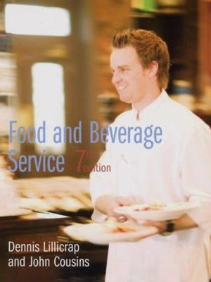 Food and Beverage Service 7th Edition