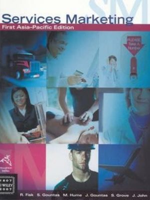 Services Marketing First Asia-Pacific Edition