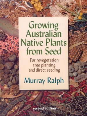 Growing Australian Native Plants from Seed