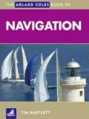 Adlard Coles Book of Navigation