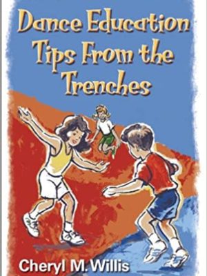 Dance Education Tips from the Trenches