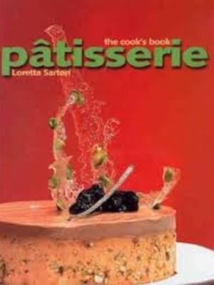 The Cook's Book: Patisserie
