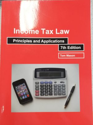 Income Tax Law Principles and Applications 7th Edition