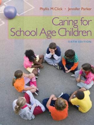 Caring for School-Age Children 6th Edition