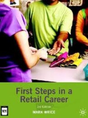 First Steps in a Retail Career 3rd Edition