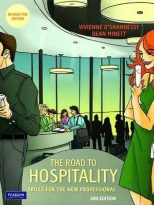 ROAD TO HOSPITALITY: SKILLS FOR THE NEW PROFESSIONAL 3rd Edition