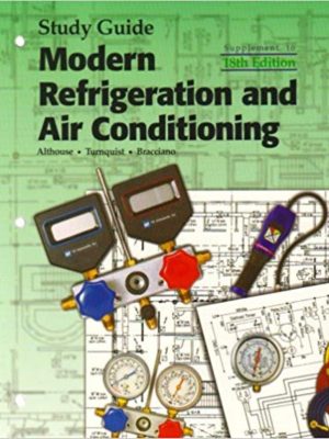 Study Guide for Modern Refrigeration and Air Conditioning 18th Edition
