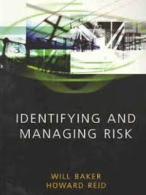 Identifying and Managing Risk