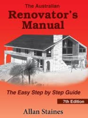 The Australian Renovator’s Manual 7th Edition
