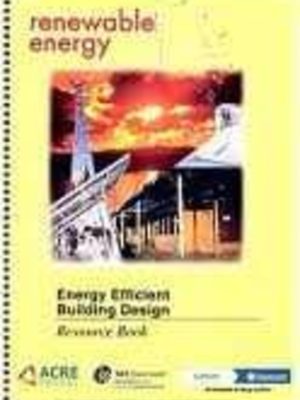 Energy Efficient Building Design: Resource Book