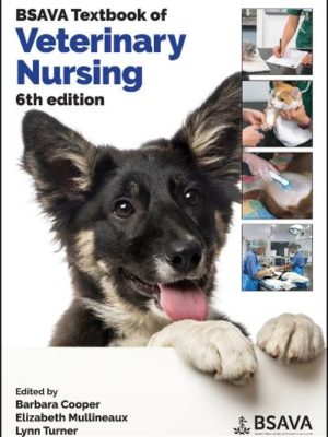 BSAVA Textbook of Veterinary Nursing 6th Edition